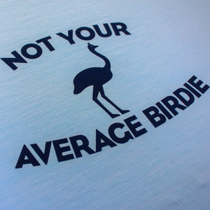 Not Your Average Birdie - Baby Blue